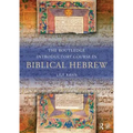 The Routledge Introductory Course in Biblical Hebrew