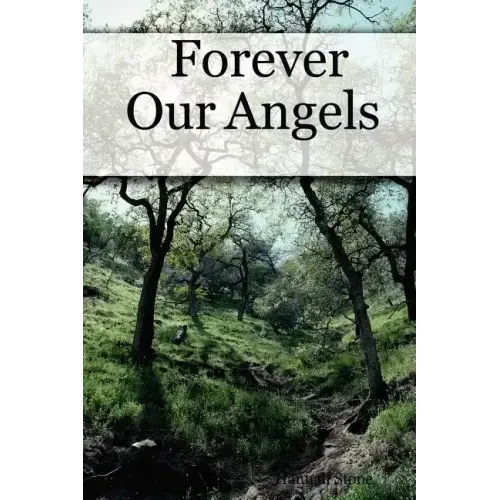 Forever Our Angels