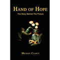 Hand of Hope The Story Behind The Picture