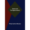 Greece and the Ægean Islands