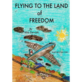 Flying To The Land of Freedom