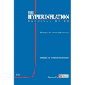 The Hyperinflation Survival Guide: Strategies for American Businesses