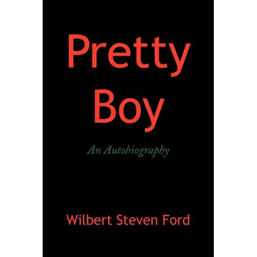 Pretty Boy: An Autobiography