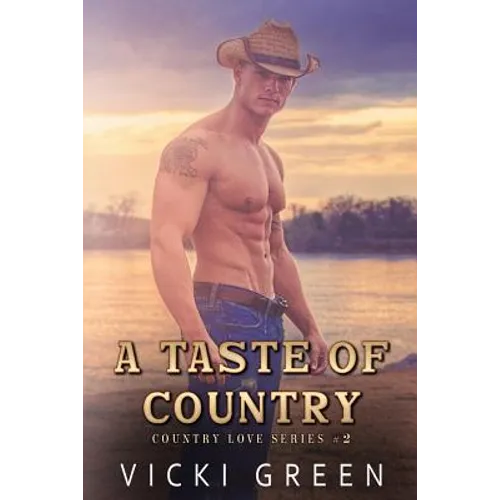A Taste Of Country (Country Love #2)