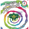 Part Of The Rainbow: (Childrens books about Diversity/Equality/Discrimination/Acceptance/Colors Picture Books, Preschool Books, Ages 3 5, B