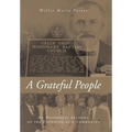 A Grateful People: An Historical Account of the Founding of a Community