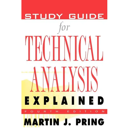 Study Guide for Technical Analysis Explained: The Successful Investor's Guide to Spotting Investment Trends and Turning Points