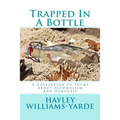 Trapped in a Bottle