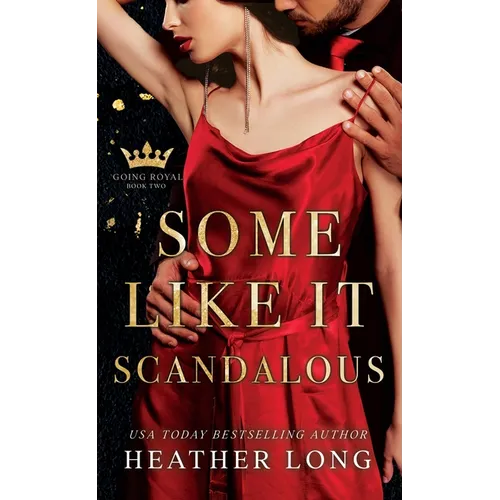 Some Like it Scandalous