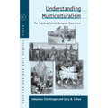 Understanding Multiculturalism: The Habsburg Central European Experience