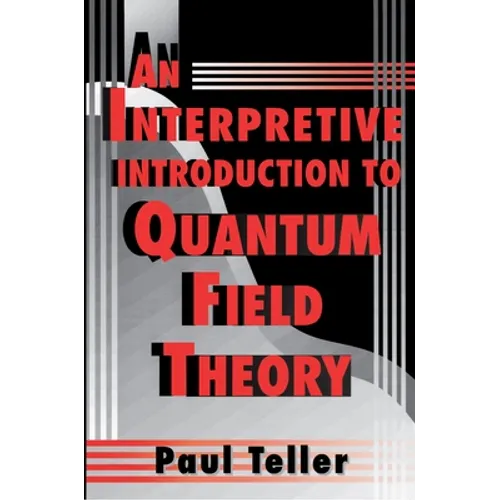 An Interpretive Introduction to Quantum Field Theory