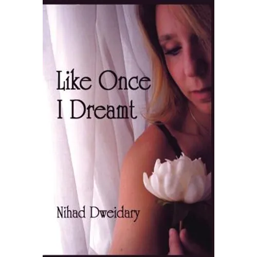 Like Once I Dreamt