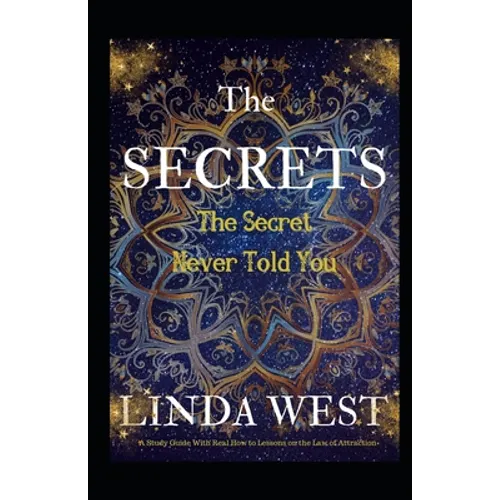 Secrets The Secret Never Told You
