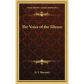 The Voice of the Silence