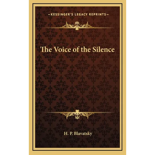The Voice of the Silence