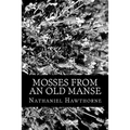 Mosses From An Old Manse