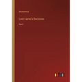 Lord Cairns's Decisions: Part I