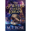 The Jeweler of Stolen Dreams