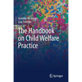 The Handbook on Child Welfare Practice