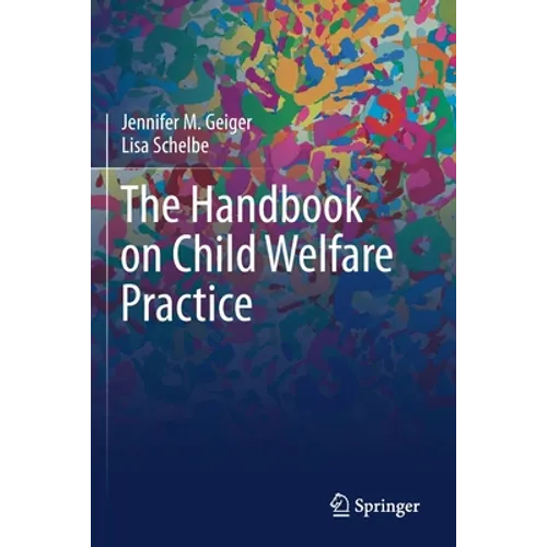 The Handbook on Child Welfare Practice