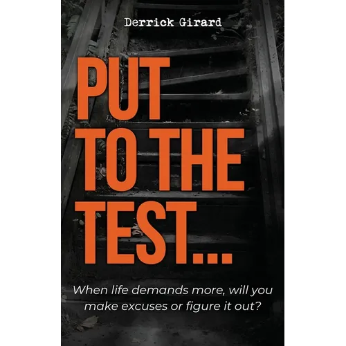 Put to the Test