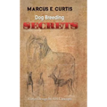 Dog Breeding Secrets