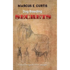 Dog Breeding Secrets