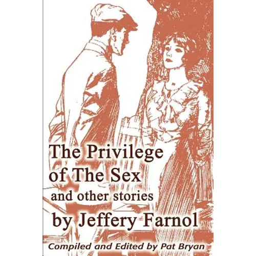 The Privilege of The Sex and other stories