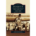 Pioneros II: Puerto Ricans in New York City, 1948-1998