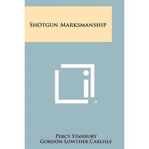 Shotgun Marksmanship