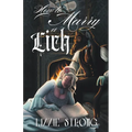 How to Marry a Lich