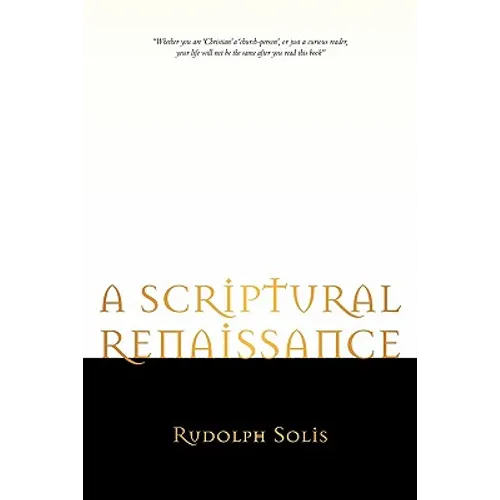 A Scriptural Renaissance