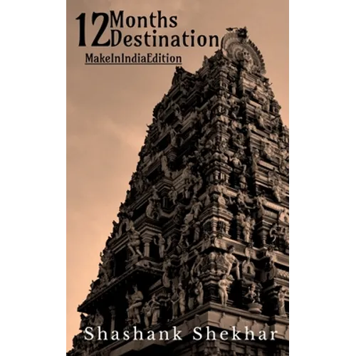 12 Months... 12 Destination...
