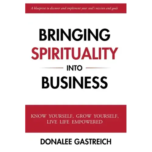 Bringing Spirituality into Business