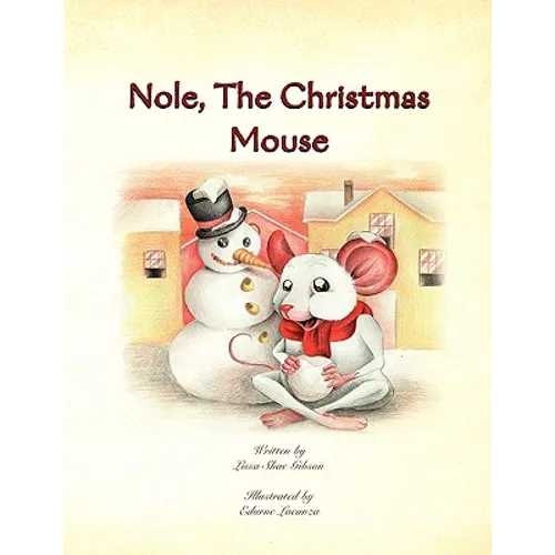 Nole, the Christmas Mouse