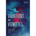 Variations and Vignettes: Advanced Singletail Play
