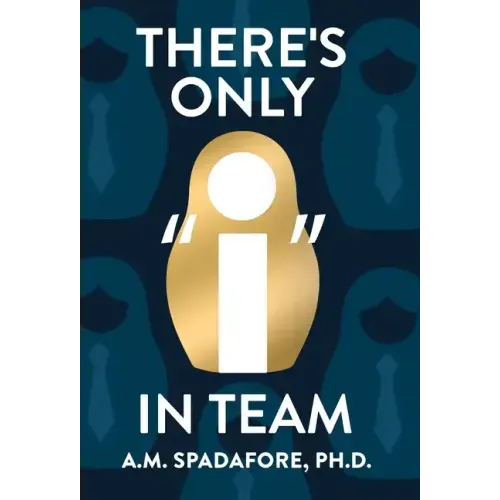 There's Only I in Team