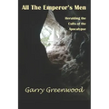 All The Emperor's Men - Heralding the Cults of the Apocalypse
