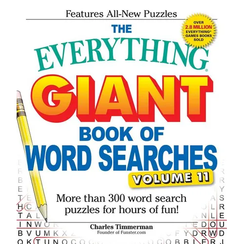 The Everything Giant Book of Word Searches, Volume 11: More Than 300 Word Search Puzzles for Hours of Fun!