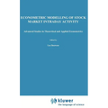 Econometric Modelling of Stock Market Intraday Activity