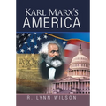 Karl Marx's America