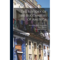 The History of the Buccaneers of America
