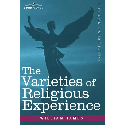 The Varieties of Religious Experience