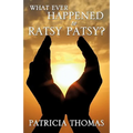 What Ever Happened to Ratsy Patsy?