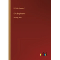 Eric Brighteyes: in large print