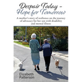 Despair Today - Hope for Tomorrow