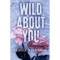 Wild About You