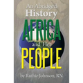 An Abridged History Africa and Her People