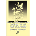 An Introduction Chemistry of the Silicones