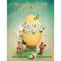 Color With Me! Grandma & Me Easter Coloring Book
